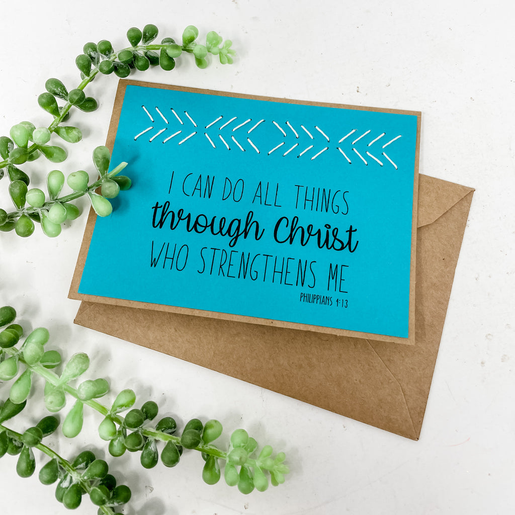 Greeting Card - I Can Do All Things - Philippians 4:13 - Teal